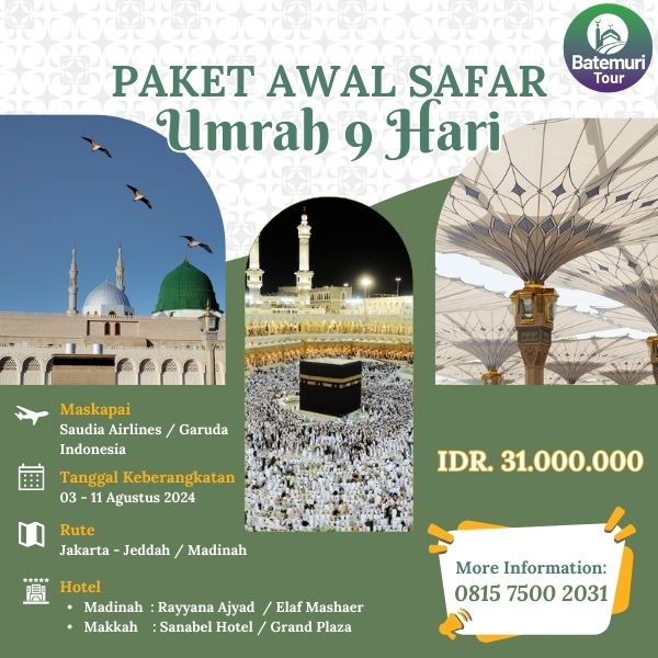 Umrah Awal Safar 1446 H, AT Tour , Paket 9 hari , Keberangkatan 03 Agustus 2024